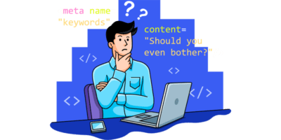 Meta Keywords: What Are They and Should You Use Them?